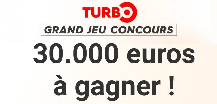 www.turbo.fr Jeu Concours Turbo.fr