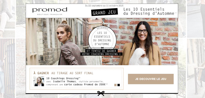 Grand Jeu Promod Dressing Day