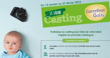 Grand Casting Carrefour Baby 2016