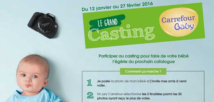 Grand Casting Carrefour Baby 2016