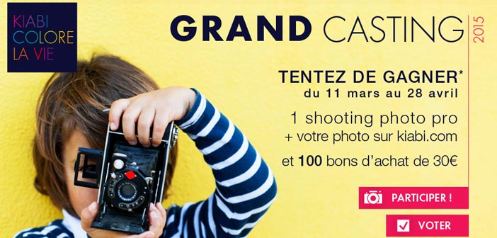 Le Grand Casting Kiabi 2015