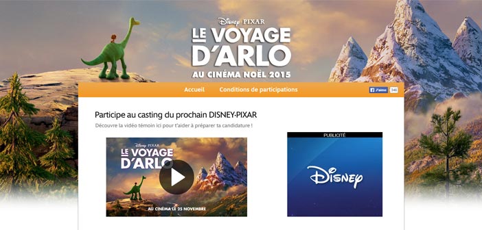 Grand Casting Disney Le Voyage d'Arlo