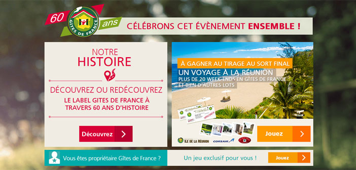Grand Jeu 60 ans Gîtes de France