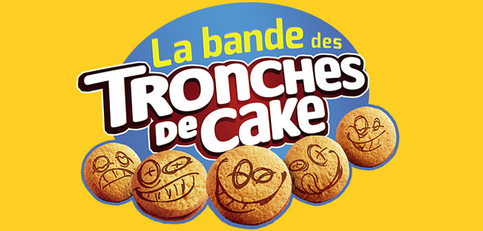 Grand Jeu La bande des Tronches de Cake