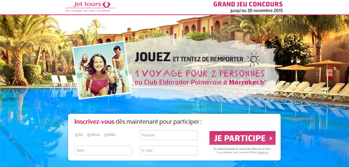Grand Jeu Concours Jet Tours