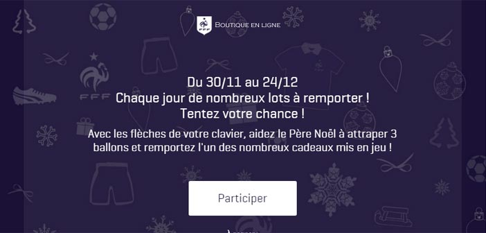 Grand Jeu de Noël Boutique officielle FFF