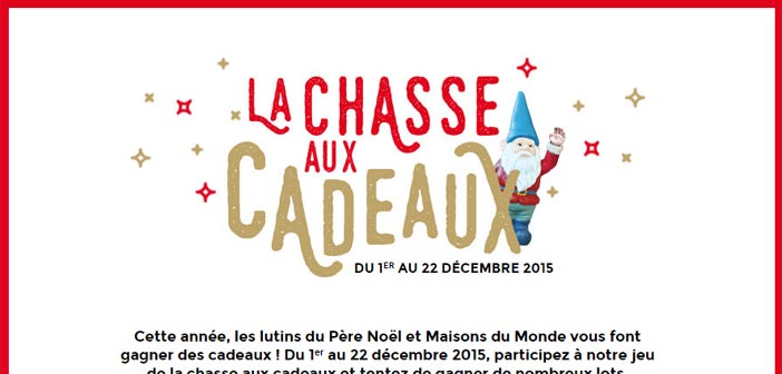 Grand Jeu La Chasse aux Cadeaux