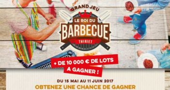 www.thiriet.com - Grand Jeu Le Roi du Barbecue Thiriet