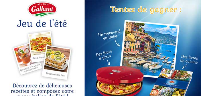 www.ilgustoitaliano.fr - Jeu Galbani Été 2017