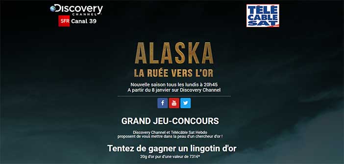 jeuconcoursdiscoverychannel.com - Jeu Alaska : La Ruée vers l'Or