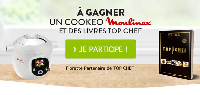 www.florette.fr - Grand Jeu Florette Top Chef 2018