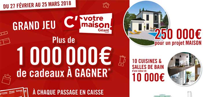 www.geantcasino.fr - Grand Jeu C' Votre Maison Géant Casino