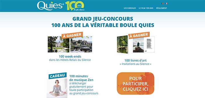 www.quies.fr/jeu - Jeu Concours 100 ans de la véritable boule Quies