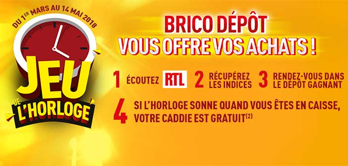 www.bricodepot.fr - Jeu de L'Horloge RTL Brico Dépôt