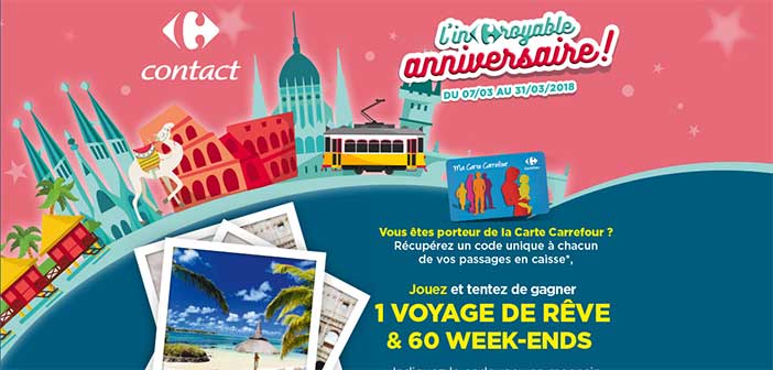www.carrefour.fr/incroyable-anniversaire - Jeu Incroyable Anniversaire Carrefour Contact