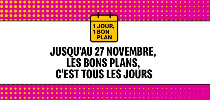 Offre 1 Jour 1 bon Plan McDonald's www.mcdonalds.fr