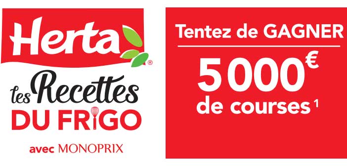 www.herta.fr/lesrecettesdufrigo - Jeu Herta Les Recettes du Frigo Monoprix