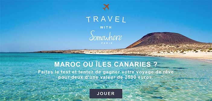 www.somewhere.fr - Grand Jeu Travel with Somewhere