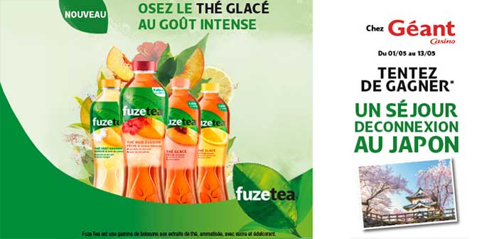 www.instants-plaisir.fr - Grand Jeu Fuze Tea chez Géant