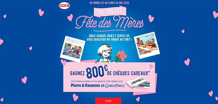 www.jeux.cora.fr - Grand Jeu Fête des Mères Cora