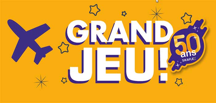 www.jeu50ans-sikaflex.fr - Grand Jeu 50 ans Sikaflex