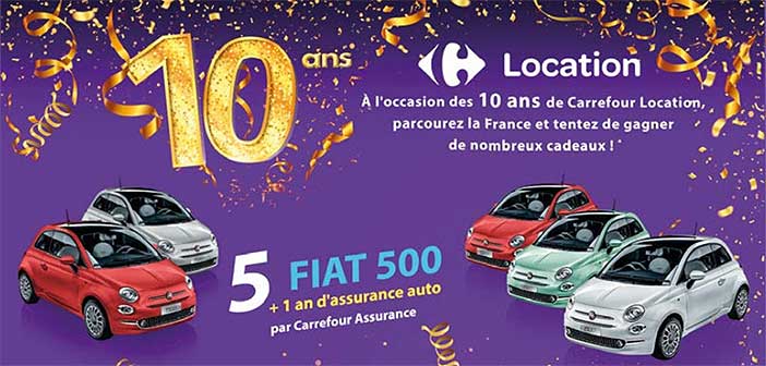www.carrefourlocation.fr - Jeu 10 ans Carrefour Location