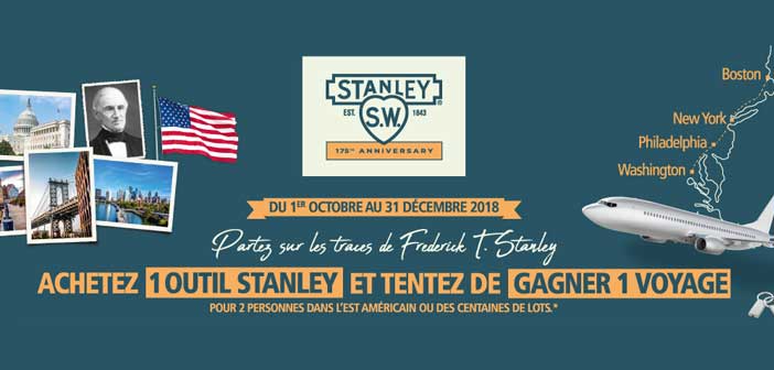 www.stanleyjeu175ans.fr - Jeu Anniversaire Stanley 175 ans