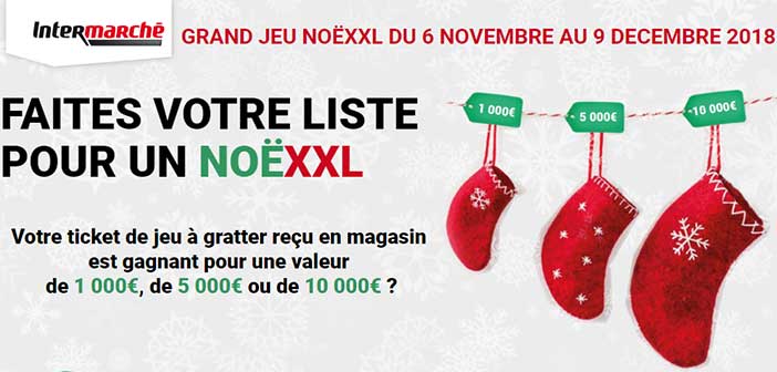 www.noexxl18.intermarche.com - Grand Jeu NoëXXL Intermarché
