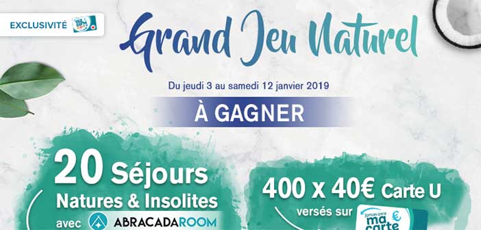 www.magasins-u.com/jeu-naturel - Jeu Naturel Magasins U