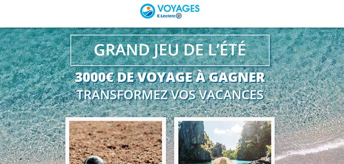 Grand-jeu-leclercvoyages.fr - Grand Jeu de l'Ete Voyages E.Leclerc
