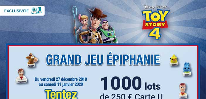 www.magasins-u.com/jeu-toystory - Jeu Épiphanie Toys Story 4 Magasins U
