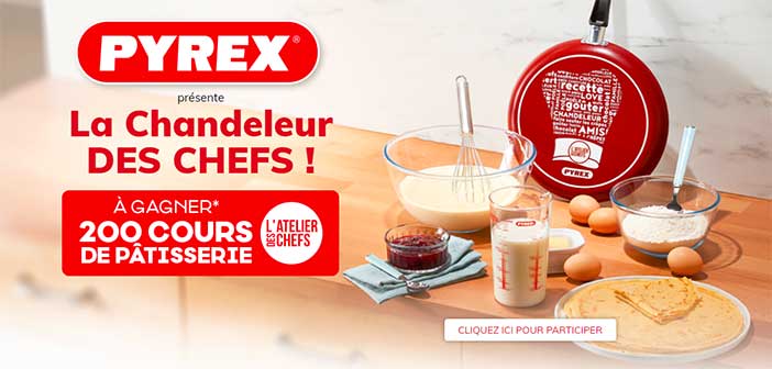 www.jeuchandeleurdeschefs.fr - Jeu Pyrex La Chandeleur des Chefs