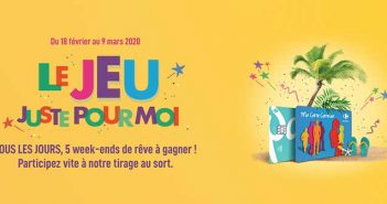 www.carrefour.fr/animations-magasins - Le Jeu Juste pour Moi Carrefour