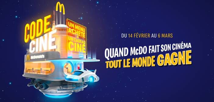 www.mcdonalds.fr/codecine Jeu Code Ciné McDonald's