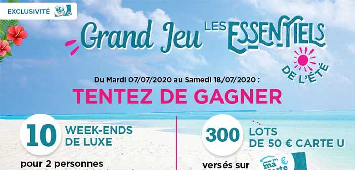 www.magasins-u.com/jeu-luxe - Grand Jeu Les Essentiels de l'Été Magasins U