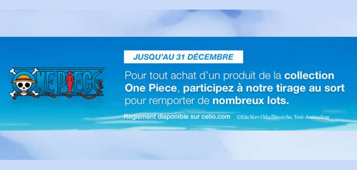 www.celio.com - Jeu Celio One Piece