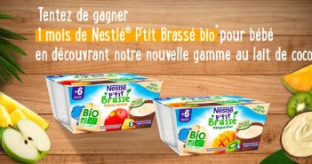 www.bebe.nestle.fr - Grand Jeu Nestlé P'tit Brassé Bio Végétal