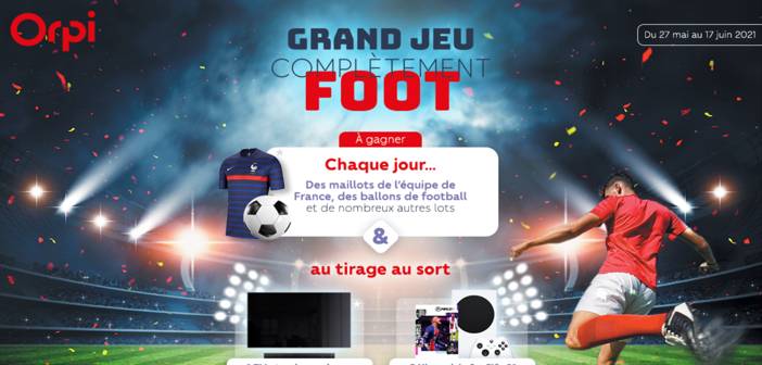 www.orpi.com/completement-foot - Grand Jeu Complètement Foot Orpi