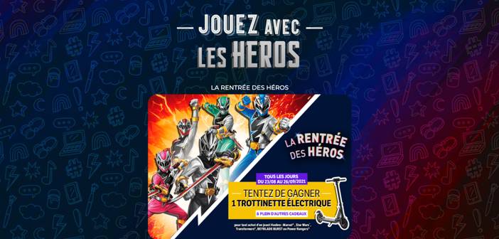 www.lescadeauxdesheros.fr - Jeu Hasbro La Rentrée des Héros