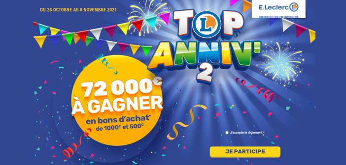 www.top-anniv.fr - Grand Jeu Top Anniv E.Leclerc