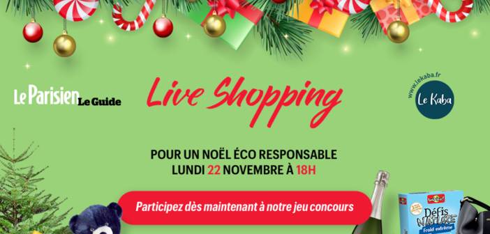 www.lekaba.fr/live-shopping - Grand Jeu Live Shopping Kaba Le Parisien