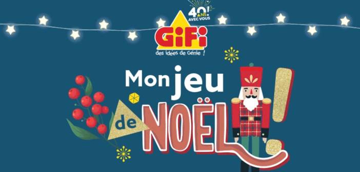 www.gifi.fr - Mon jeu de Noël GiFi