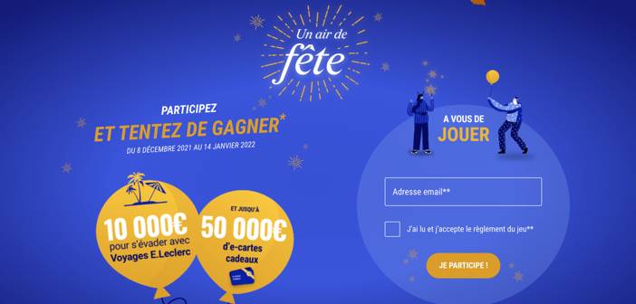 www.unairdefete.leclerc - Grand Jeu Un Air de Fête Leclerc
