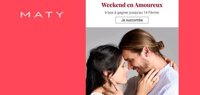 www.maty.com Grand Jeu Maty Saint Valentin