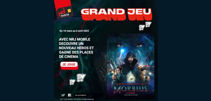 www.nrjmobile.fr - Grand Jeu NRJ Mobile Morbius