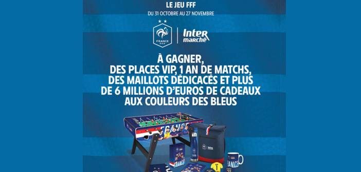 www.intermarche.com Le Jeu FFF Intermarché 2022