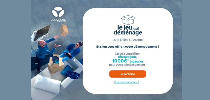 www.bouyguestelecom.fr - Jeu qui déménage Bouygues Telecom