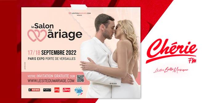 www.cheriefm.fr - Grand Jeu Chérie FM Salon du Mariage 2022
