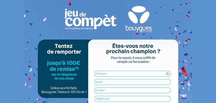 www.bouyguestelecom.fr Le Grand Jeu Bouygues Telecom