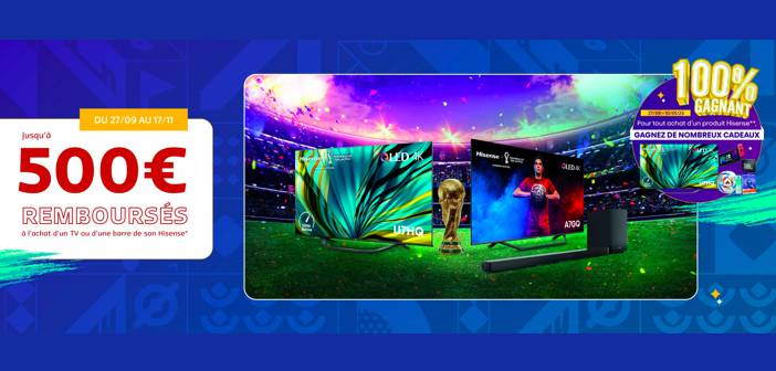 Offres.hisense.fr - Offre ODR TV FIFA World Cup 100% Gagnant